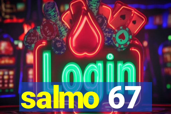salmo 67